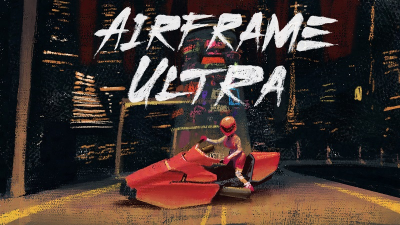Новый трейлер подтвердил дату выхода Airframe Ultra — ретрофутуристического гоночного боевика, который выглядит как дитя Road Rash и «Акиры»